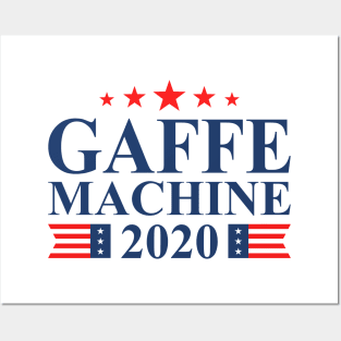 Gaffe Machine 2020 Posters and Art